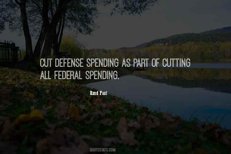 Federal Spending Quotes #1278802