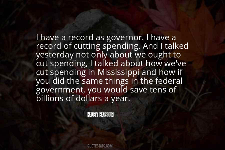 Federal Spending Quotes #1517488