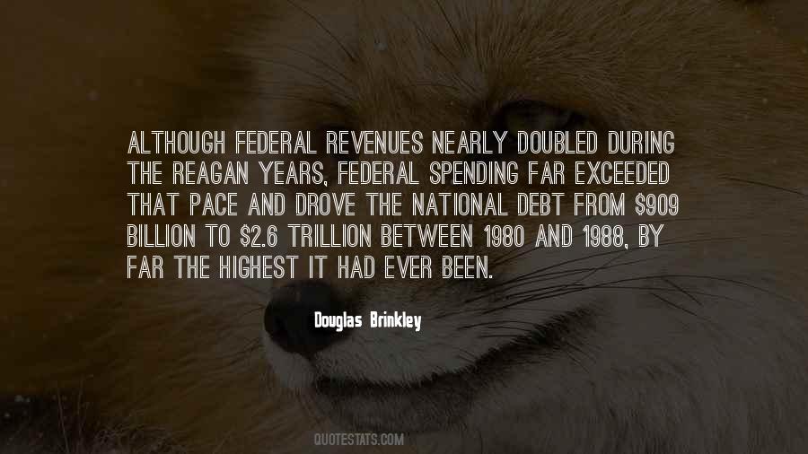 Federal Spending Quotes #1527710