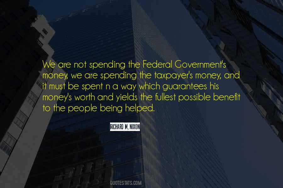 Federal Spending Quotes #1529935