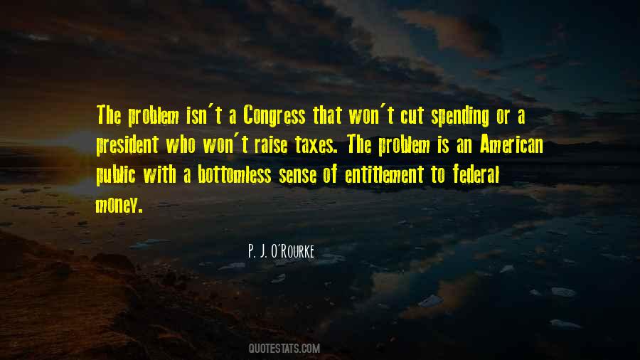 Federal Spending Quotes #853103