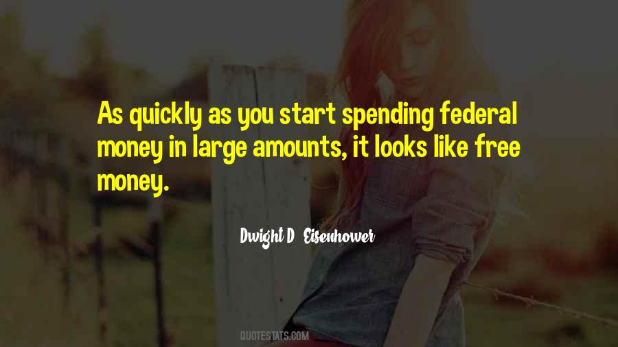 Federal Spending Quotes #873085