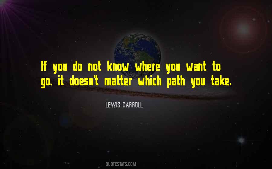 Which Path Quotes #434447