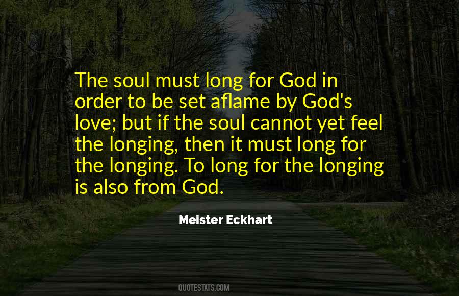 Soul Longing Quotes #370780