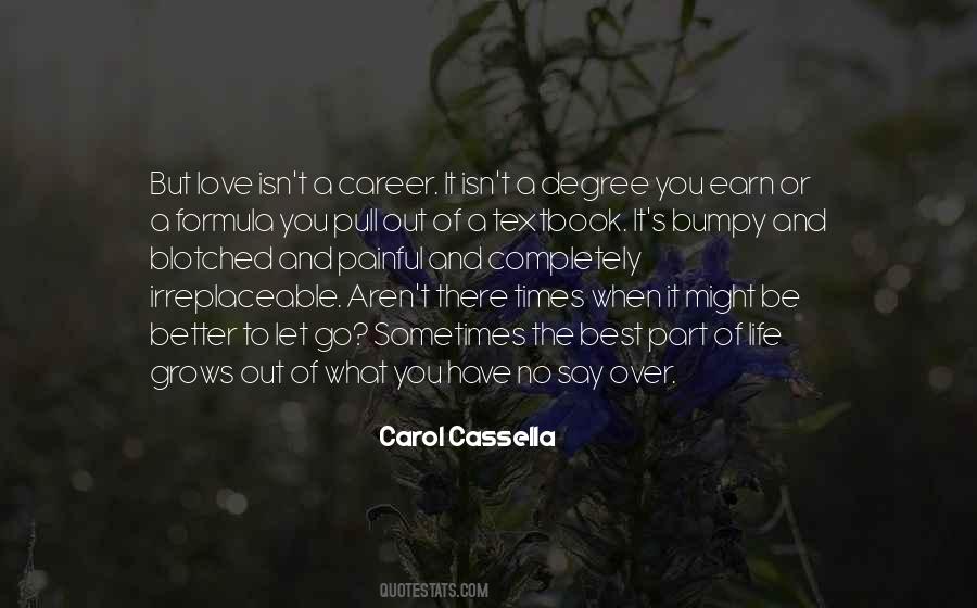 You Have To Earn It Quotes #250455