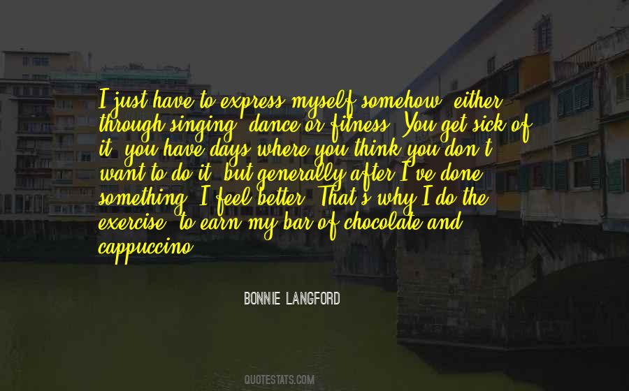 You Have To Earn It Quotes #484466