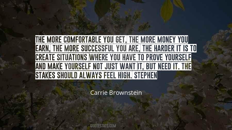 You Have To Earn It Quotes #971391