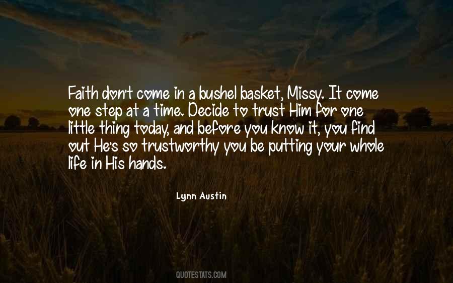 Your Life In Your Hands Quotes #1106288