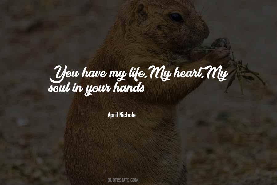 Your Life In Your Hands Quotes #1203388