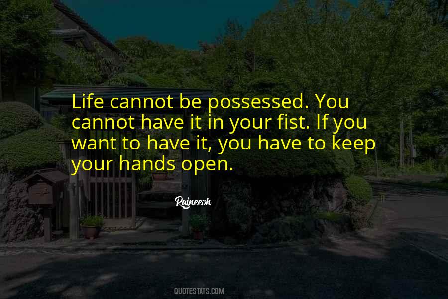 Your Life In Your Hands Quotes #322913