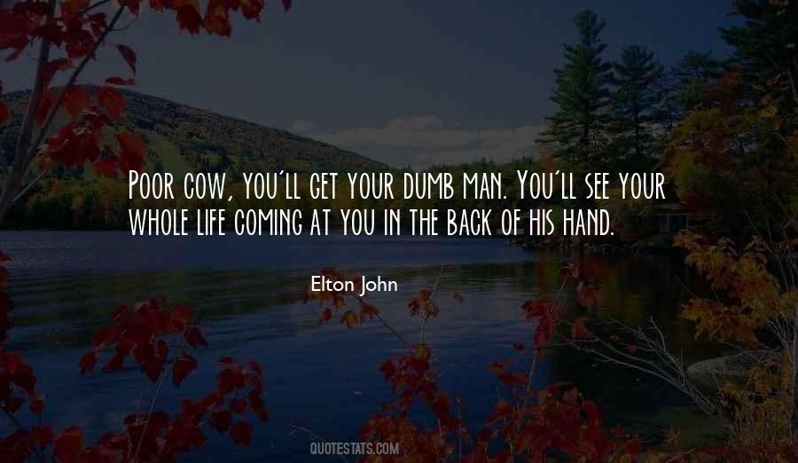 Your Life In Your Hands Quotes #410824