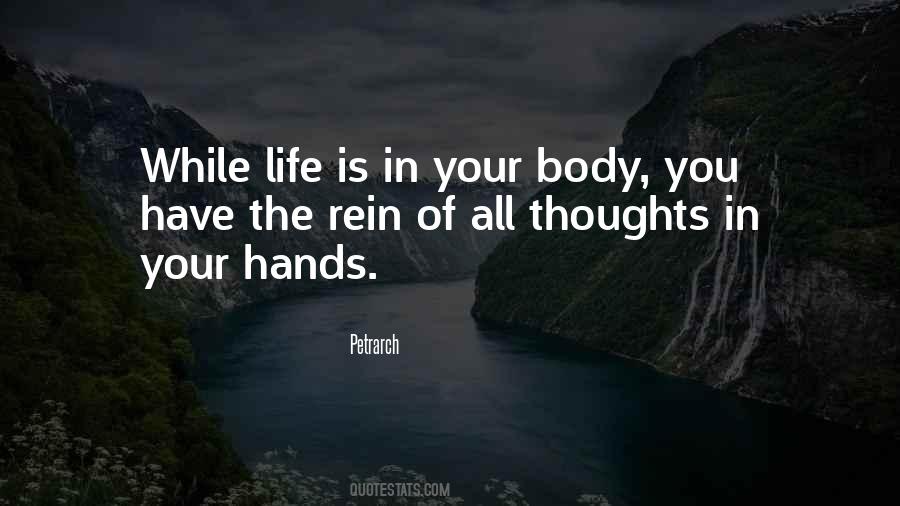 Your Life In Your Hands Quotes #681154