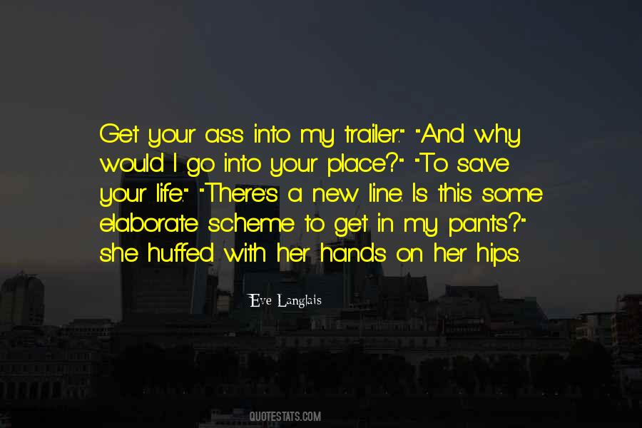 Your Life In Your Hands Quotes #899699