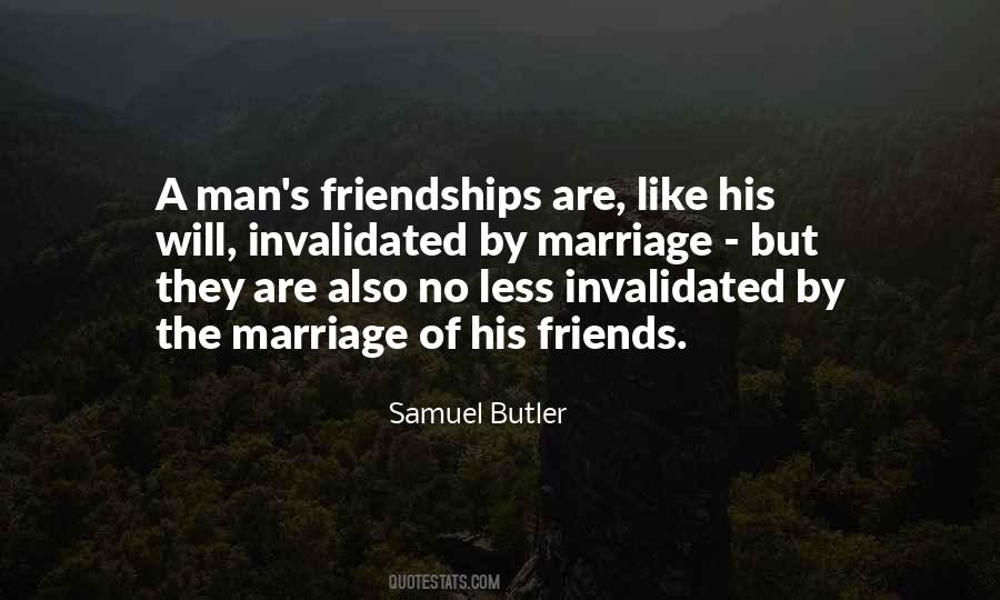 Marriage Of Friends Quotes #1395358