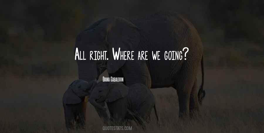 Where Are We Quotes #128097