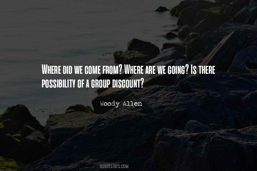 Where Are We Quotes #420945