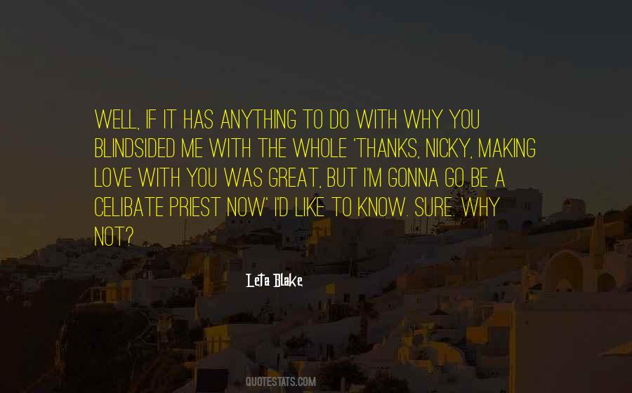 Sure You Love Me Quotes #919938