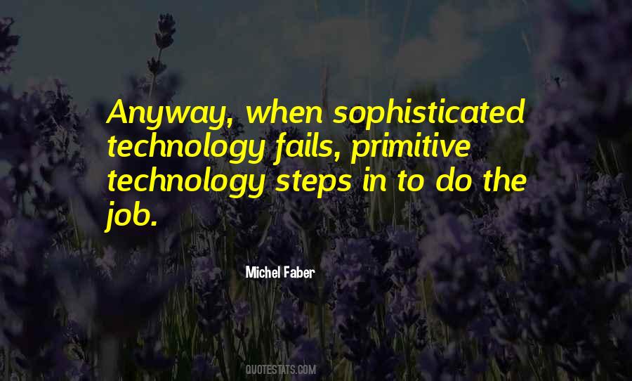 When Technology Fails Quotes #768019