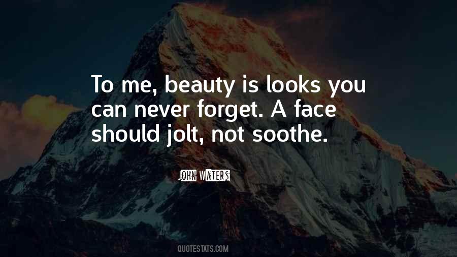 I Never Forget A Face Quotes #402994