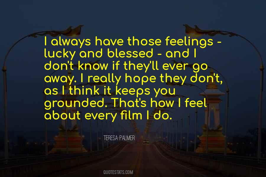 Blessed And Lucky Quotes #1480184