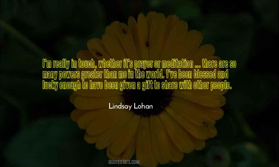 Blessed And Lucky Quotes #1662818