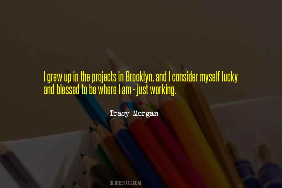 Blessed And Lucky Quotes #191954