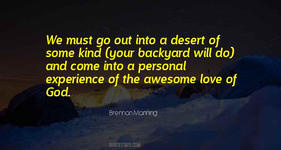 Into The Desert Quotes #1174605