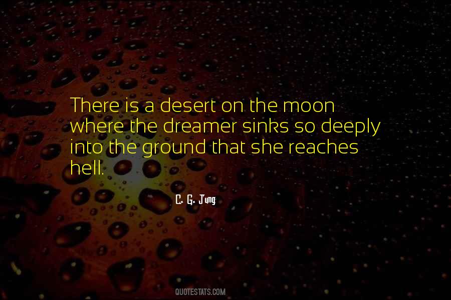 Into The Desert Quotes #1374917