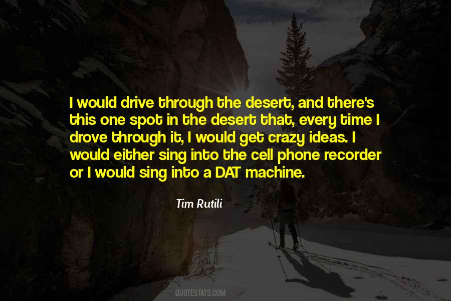 Into The Desert Quotes #380055