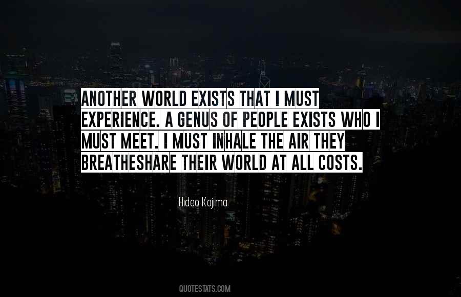 The Air I Breathe Quotes #1505435