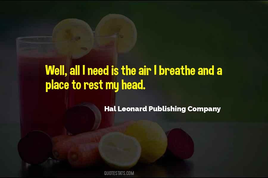 The Air I Breathe Quotes #493000