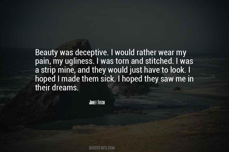 Pain Made Me Quotes #1225337