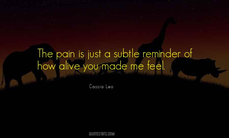 Pain Made Me Quotes #1553454