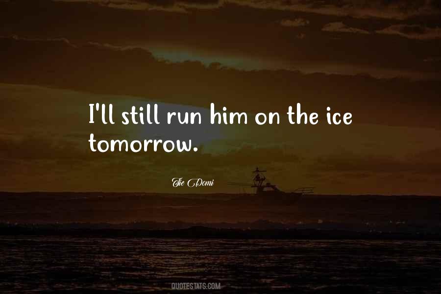 Between What Is Said And Not Meant Quotes #760864