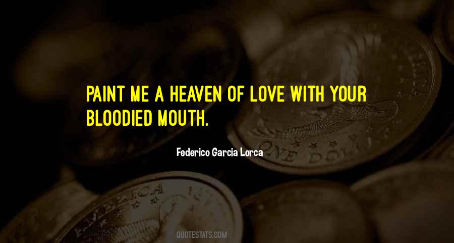 Federico Lorca Garcia Quotes #1166159
