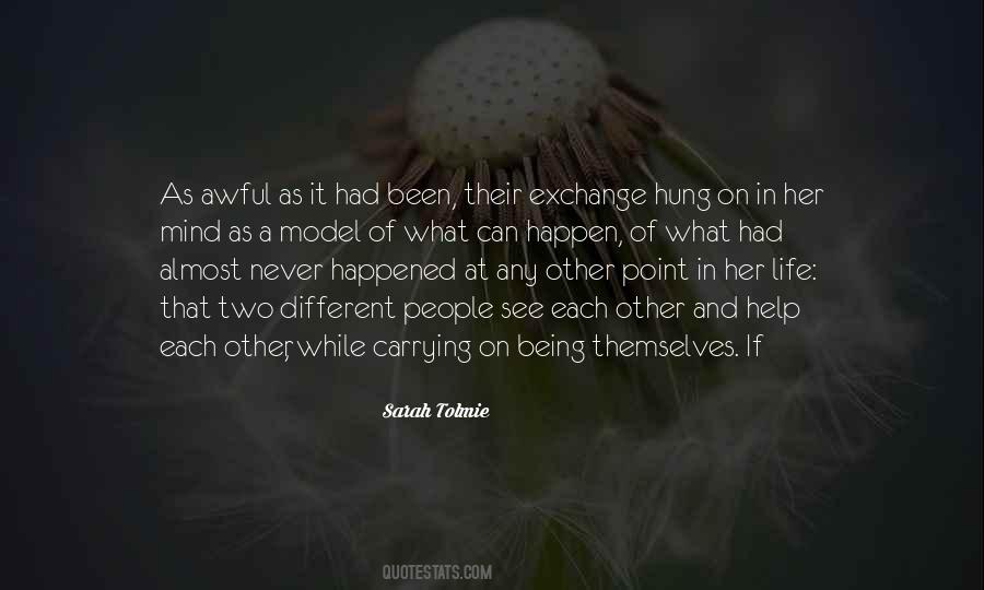 Help Mind Quotes #258583