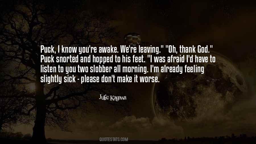 Please Listen Quotes #1222367