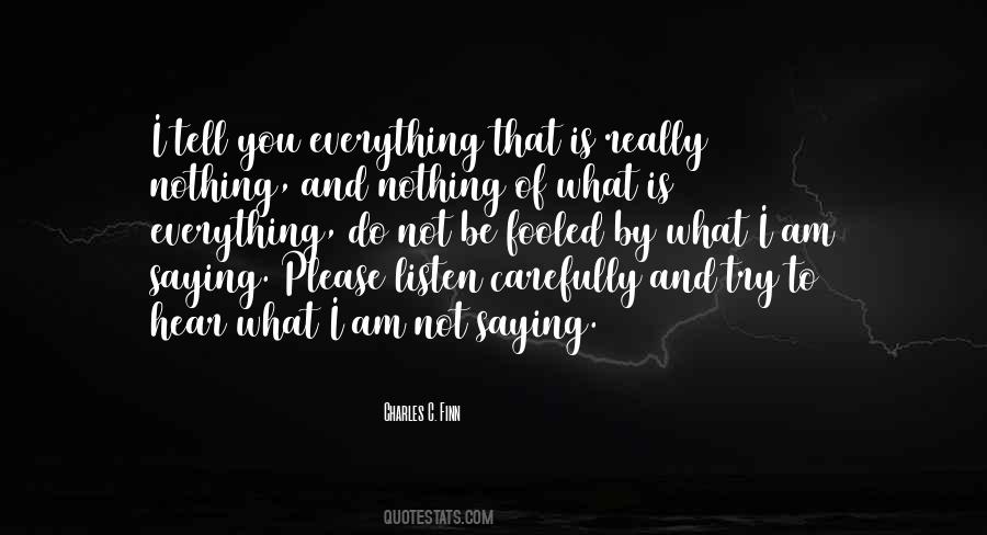 Please Listen Quotes #1363387