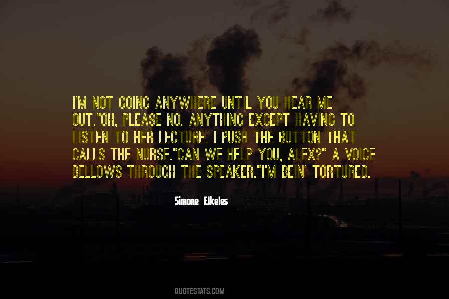 Please Listen Quotes #398756
