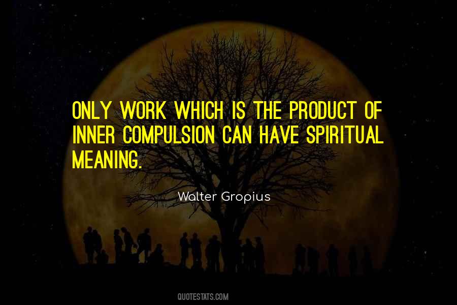 Inner Meaning Quotes #1132169