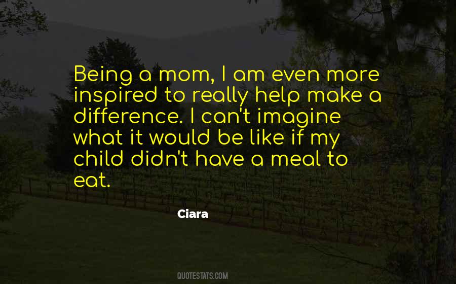Mom Help Quotes #798817