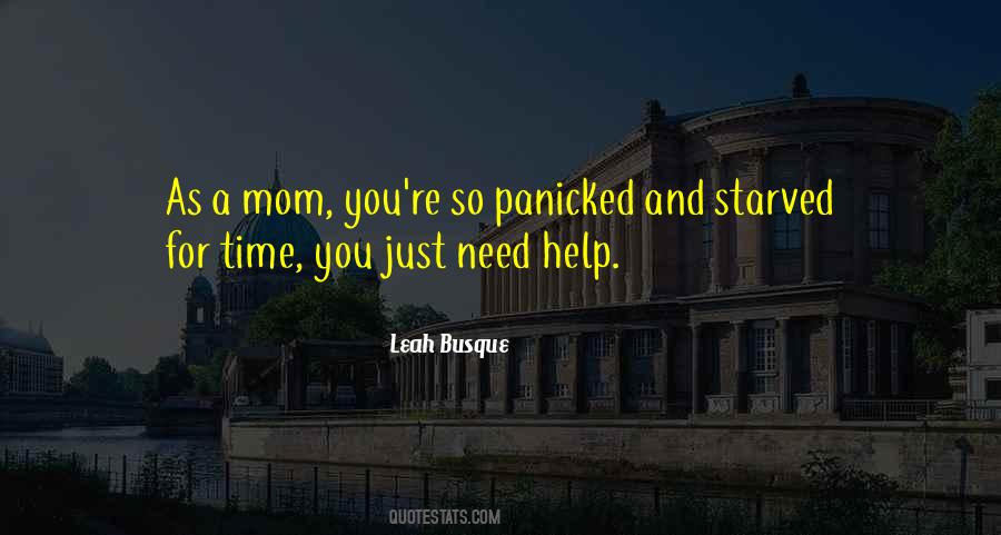 Mom Help Quotes #816393