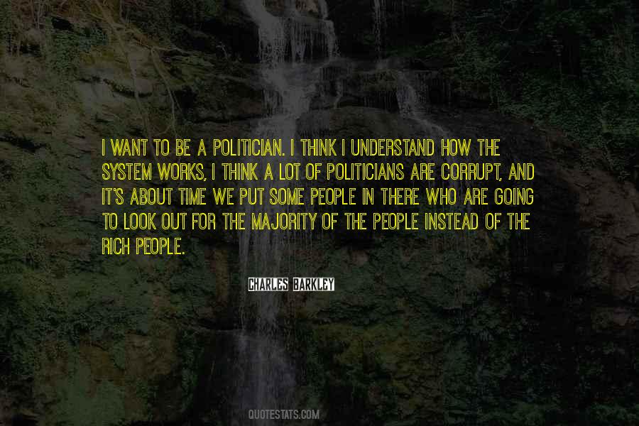 Rich Politician Quotes #1396468
