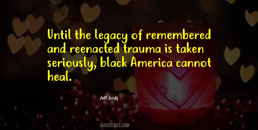 Heal From Trauma Quotes #156037
