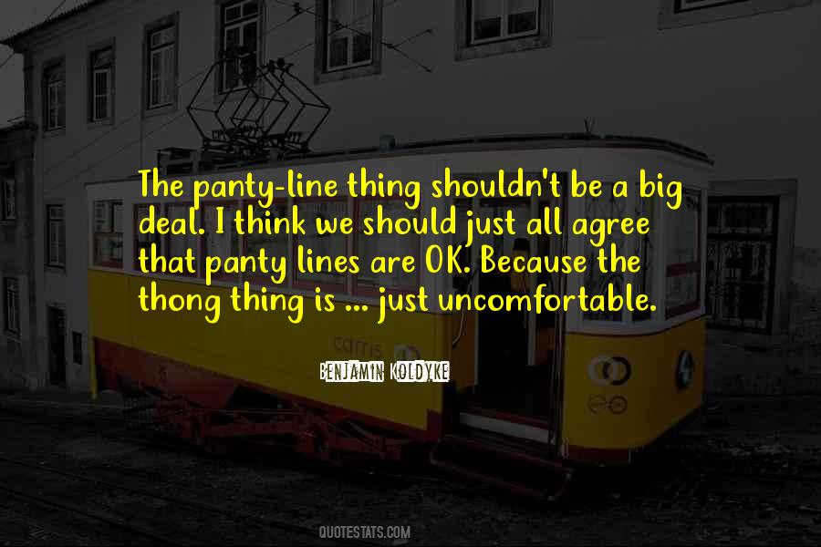 Panty Line Quotes #101230
