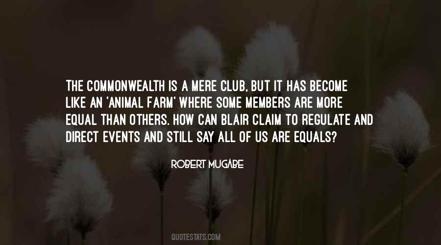 Some Are More Equal Than Others Quotes #467697