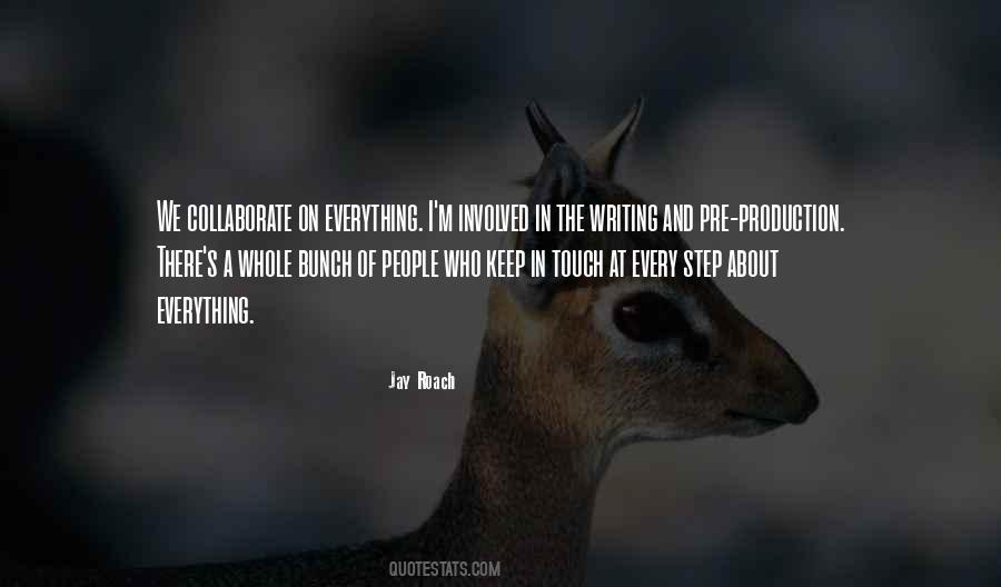 We Collaborate Quotes #1231569