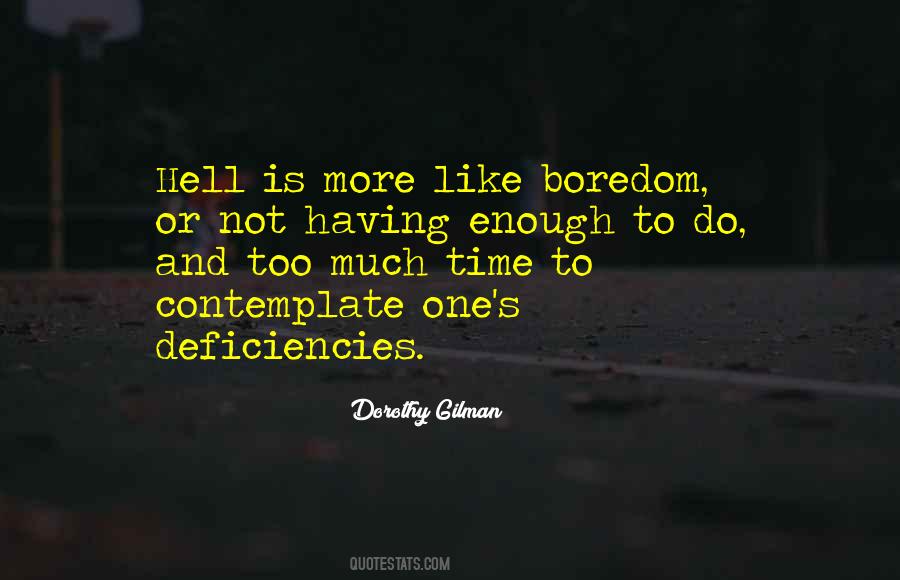 Quotes About Having Too Much To Do #1794189
