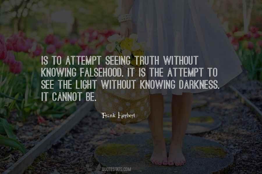 Light The Darkness Quotes #4853