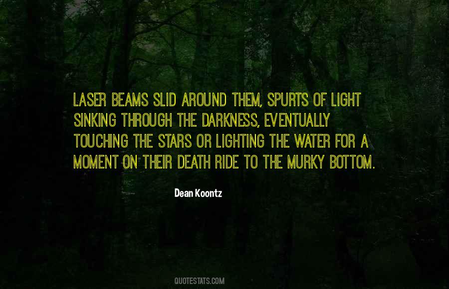 Light The Darkness Quotes #52274